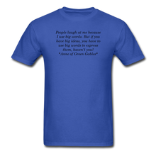 Load image into Gallery viewer, Use Big Words, Unisex T-Shirt - royal blue
