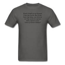 Load image into Gallery viewer, Use Big Words, Unisex T-Shirt - charcoal
